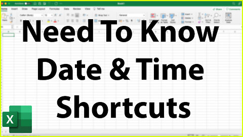 Need To Know Date & Time Shortcuts For Excel - Excel Tutorial