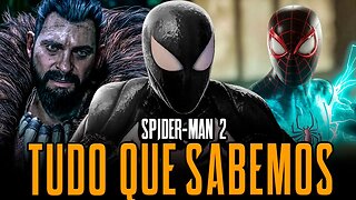 TUDO QUE SABEMOS ATÉ AGORA SOBRE Marvel's Spider-Man 2.