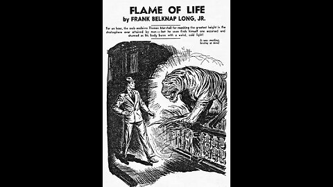 "Flame of Life" by Frank Belknap Long
