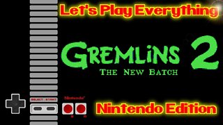 Let's Play Everything: Gremlins 2