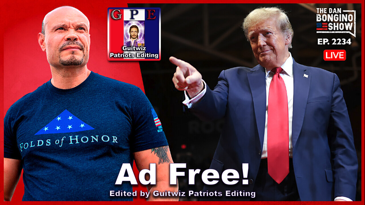 Dan Bongino-4.22.24-They’re Trying To Get Trump Killed-Ad Free!