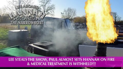 Lee steals the show, Paul almost sets Hannah on fire and medical treatment is withheld!