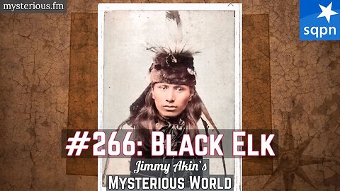 Black Elk (Lakota/Sioux Medicine Man) - Jimmy Akin's Mysterious World