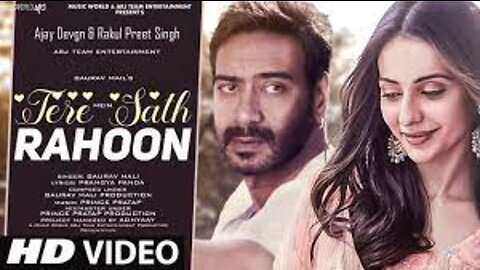 Mein Tere Sath Rahoon - New Song 2022 | New Hindi Song | Ajay Devgn | Rakul Preet | Hindi Video Song