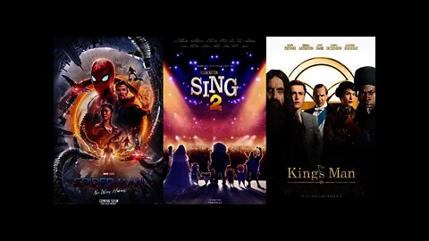 Spider-Man: No Way Home, Sing 2, The King's Man = Box Office Movie Mashup, Flash Fiction