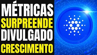 CARDANO SURPREENDE COM DADOS DE CRESCIMENTO EM 2022