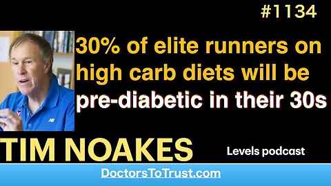 TIM NOAKES e | 30% of elite runners on high carb diets will be pre-diabetic in their 30s