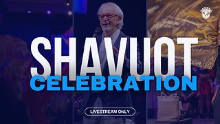 Shavuot Celebration Livestream | 6/13/2024