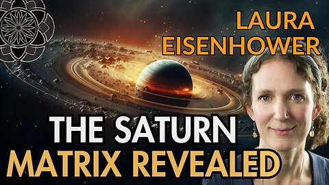 Laura Eisenhower: Atlantis Fall, AI, Timeline Infiltration & The Saturn Matrix REVEALED