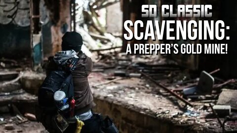 The Art of Scavenging - SD Classic