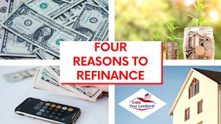 4 Reasons to Refinance Your Mortgage - Lower Interest Rate, No PMI