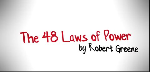 The 48 Laws of Power by Robert Greene - MOST IMPORTANT LAWS