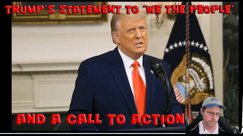 Trump's Statement Today & Our Call To Action