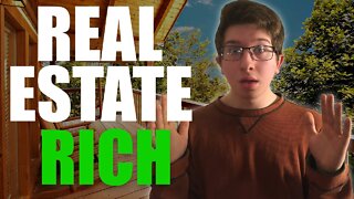 How to become rich in real estate?