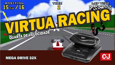 Virtua Racing para o Mega Drive 32X!