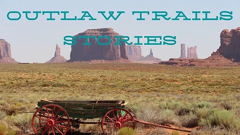 Outlaw Trails Stories: The Juarez Two-Step