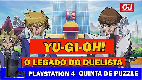 Quinta de Puzzle | Yu-Gi-Oh! - O legado do duelista (PS4)