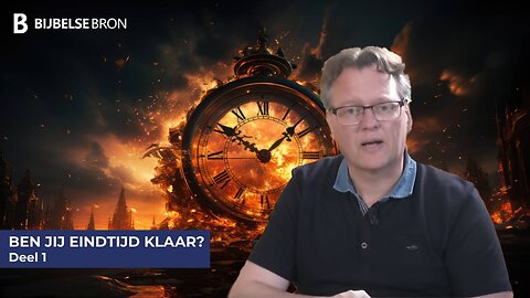 Ben jij eindtijd klaar? Deel 1