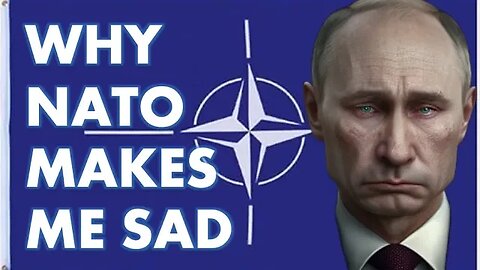 Putin Can't be Happy about NATO's Progress