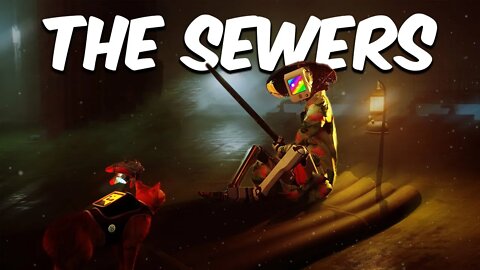 The Sewers (Stray #4 )