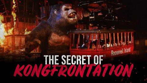 The Secret of Kongfrontation - Universal Studios Creepypasta