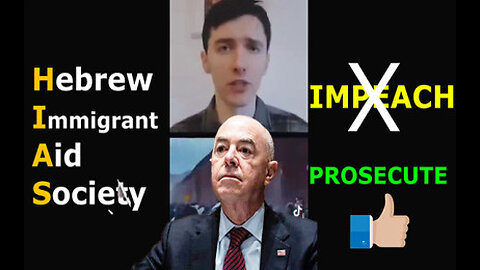 Director of Homeland Security Mayorkas & the Hebrew Immigrant Aid Society Plot Against America