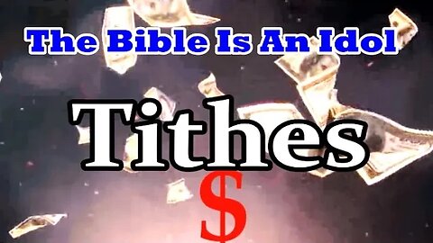 Tithing Is Not Of God