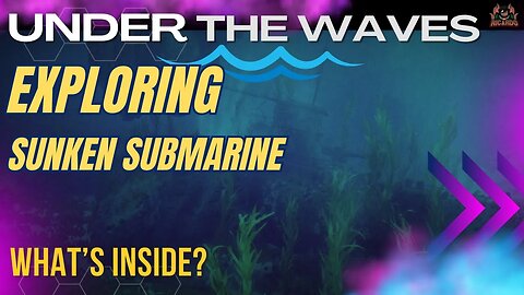 Exploring the Sunken WW2 Submarine - Whats Mysteries are Inside? - Under the Waves