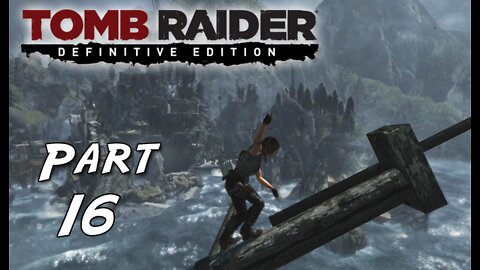 Tomb Raider (2013): Part 16 - Coastal Secrets [Definitive Edition] PS4