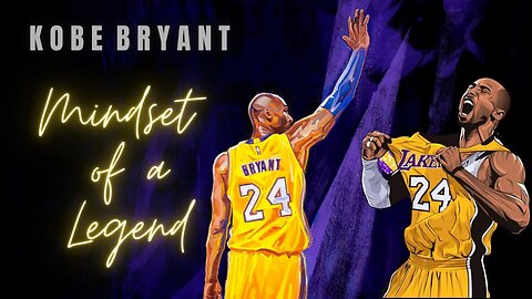 MINDSET OF A LEGEND | Kobe Bryant | Motivation