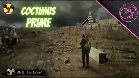 Will To Live.... w Coctimus Prime