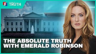 The Absolute Truth With Emerald Robinson - 15 July 2024