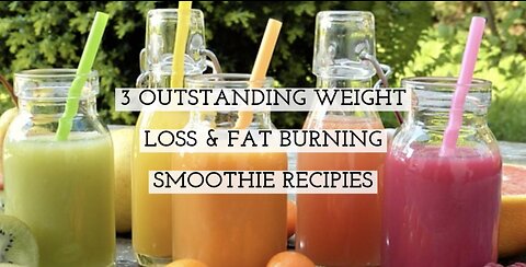 3 outstanding weight loss & fat burning smoothie recipies