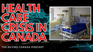SCP 171: You Might Want to Move to Alberta...Health-Care Crisis in Canada Getting Worse!