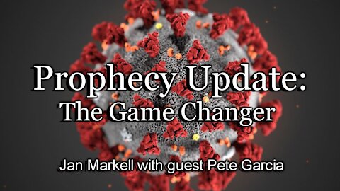 Prophecy Update: The Game Changer