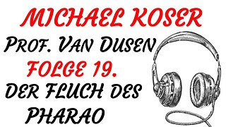 KRIMI Hörspiel - PROFESSOR VAN DUSEN - Folge 19 - DER FLUCH DES PHARAO (1981)