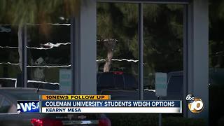 Students weigh options as Coleman University closes