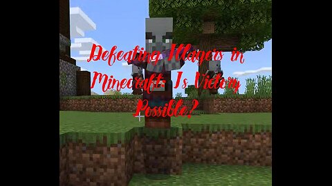 Defeating Illagers in Minecraft: Is Victory Possible?