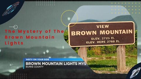 The Mystery of The Brown Mountain Lights