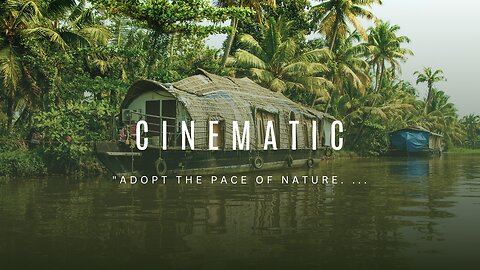 Nature / cinematic