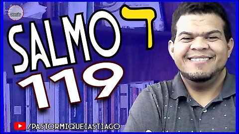 🔴LIVE #ep131 O Salmo 119 - Pr Miquéias Tiago