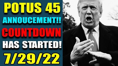 POTUS 45'S HUGE ANNOUCEMENT_THE COUNTDOWN HAS STARTED!!! BIG DECLASS R