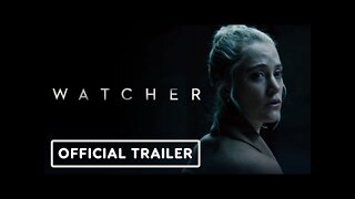 Watcher - Official Trailer