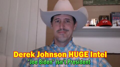 Derek Johnson HUGE Intel July 12: "Joe Biden" isn’t President, Trump As Commander In Chief