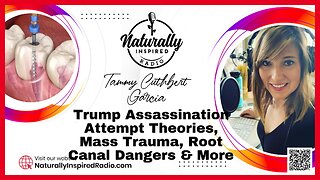 Trump Assassination 🔫 Attempt Theories, Mass Trauma 😥, Root Canal 🦷 Dangers & More…
