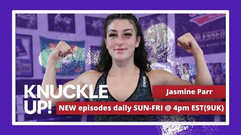 Undefeated Australian Prospect Jasmine Parr | Knuckle Up with Mike and Cedric