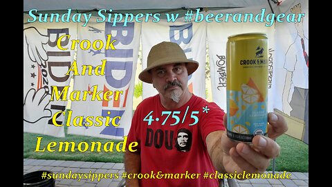 Sunday Sippers: Crook and Marker Classic Lemonade 4.75/5