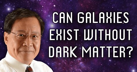 Can Galaxies Exist Without Dark Matter? (Audio Clip)