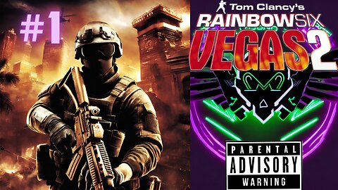 Rainbow Six Vegas 2 Let's play Start From the Middle @UDNOANGEL