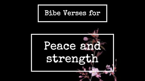 6 BIBLE VERSES FOR STRENGTH & PEACE OF MIND 6 #shorts inspirational/SCRIPTURES FOR STRENGTH & PEACE